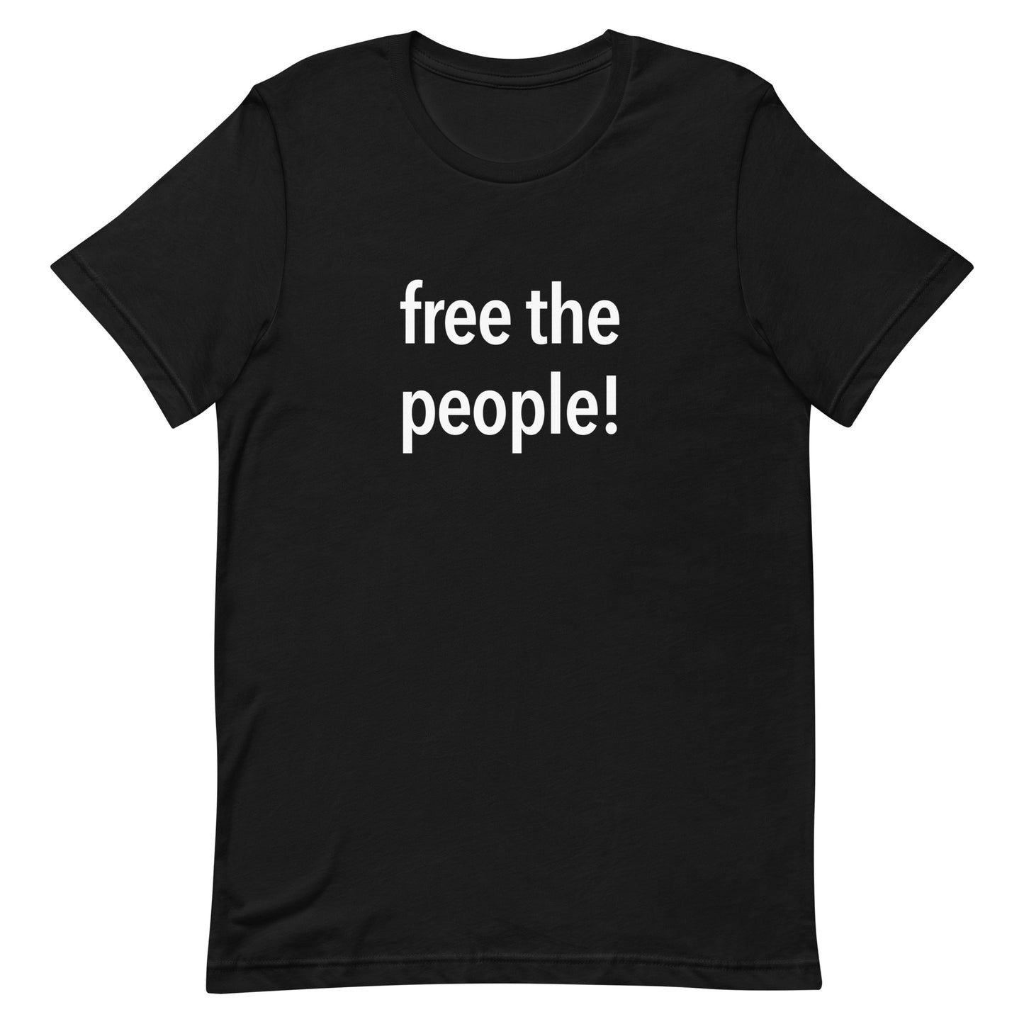 Free the People! Men's 100% Cotton Crew Neck Tee