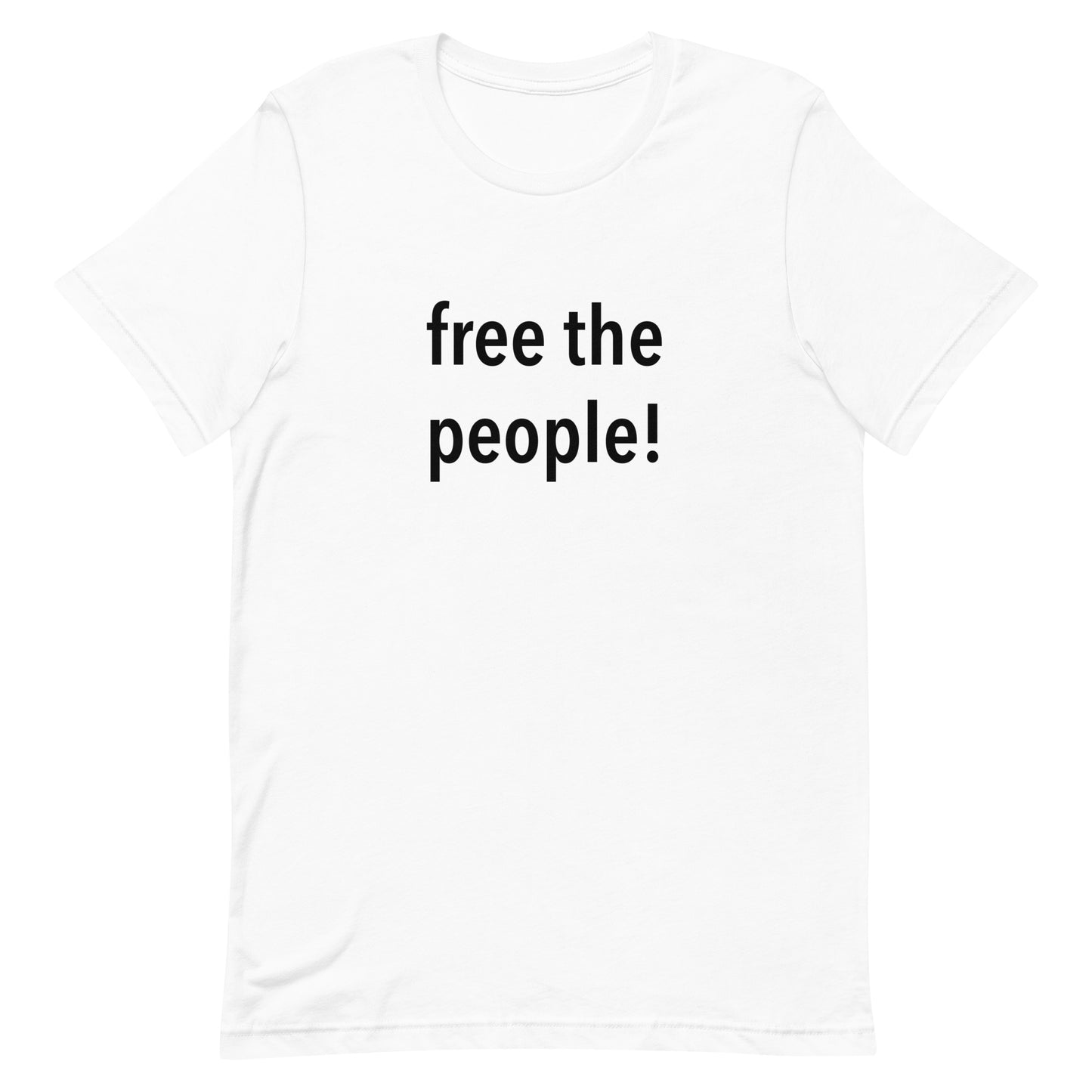 Free the People! Men's 100% Cotton Crew Neck Tee